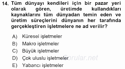 İşletme İlkeleri 2015 - 2016 Dönem Sonu Sınavı 14.Soru