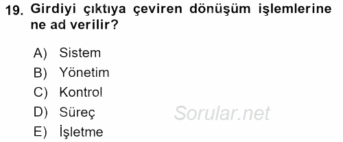 İşletme İlkeleri 2015 - 2016 Dönem Sonu Sınavı 19.Soru