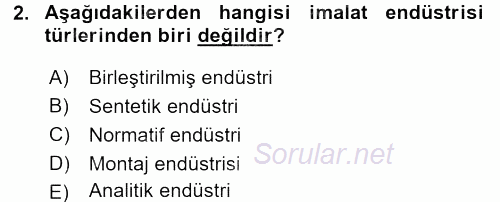 İşletme İlkeleri 2015 - 2016 Dönem Sonu Sınavı 2.Soru