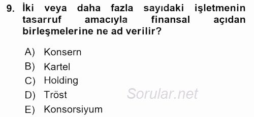 İşletme İlkeleri 2015 - 2016 Dönem Sonu Sınavı 9.Soru