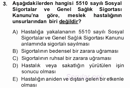 İş Sağlığı ve Güvenliği 2014 - 2015 Ara Sınavı 3.Soru