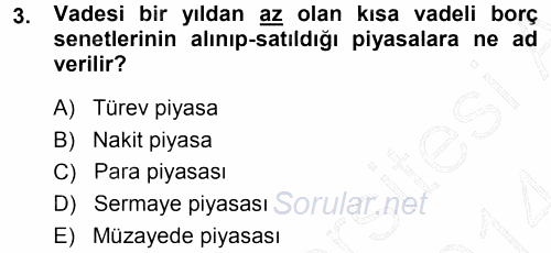 Bankalarda Kredi Yönetimi 2013 - 2014 Ara Sınavı 3.Soru