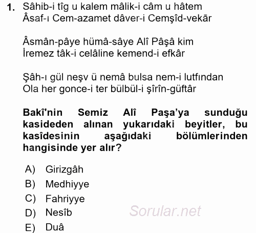 Eski Türk Edebiyatına Giriş: Biçim ve Ölçü 2017 - 2018 Ara Sınavı 1.Soru