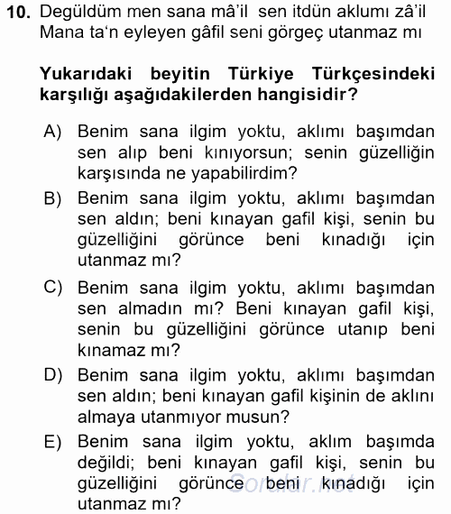 Eski Türk Edebiyatına Giriş: Biçim ve Ölçü 2017 - 2018 Ara Sınavı 10.Soru