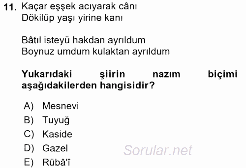 Eski Türk Edebiyatına Giriş: Biçim ve Ölçü 2017 - 2018 Ara Sınavı 11.Soru