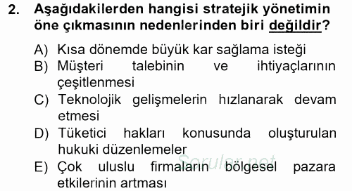 Stratejik Yönetim 1 2012 - 2013 Ara Sınavı 2.Soru