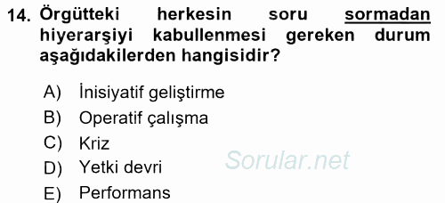 Verimlilik Yönetimi 2016 - 2017 Dönem Sonu Sınavı 14.Soru