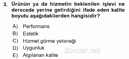 Verimlilik Yönetimi 2016 - 2017 Dönem Sonu Sınavı 3.Soru