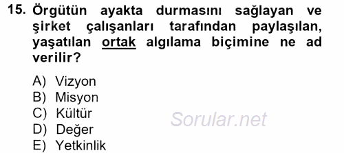 Çağrı Merkezi Yönetimi 2 2012 - 2013 Dönem Sonu Sınavı 15.Soru