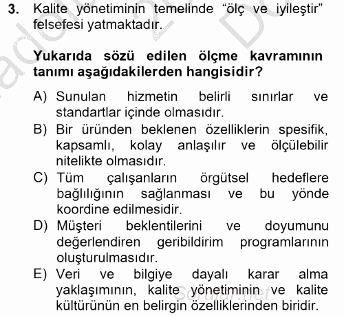 Çağrı Merkezi Yönetimi 2 2012 - 2013 Dönem Sonu Sınavı 3.Soru