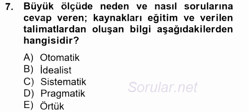 Çağrı Merkezi Yönetimi 2 2012 - 2013 Dönem Sonu Sınavı 7.Soru