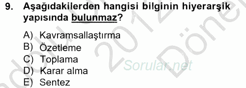 Çağrı Merkezi Yönetimi 2 2012 - 2013 Dönem Sonu Sınavı 9.Soru