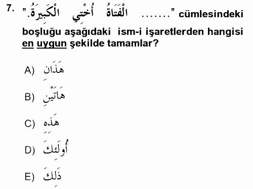 Arapça 2 2015 - 2016 Tek Ders Sınavı 7.Soru
