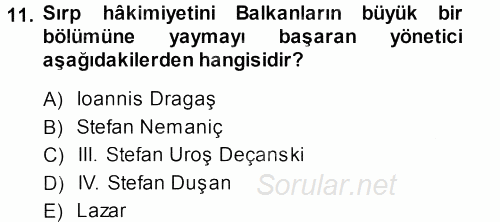 Orta Çağ-Yeni Çağ Avrupa Tarihi 2013 - 2014 Ara Sınavı 11.Soru