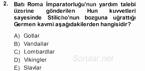 Orta Çağ-Yeni Çağ Avrupa Tarihi 2013 - 2014 Ara Sınavı 2.Soru