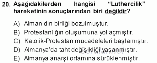 Orta Çağ-Yeni Çağ Avrupa Tarihi 2013 - 2014 Ara Sınavı 20.Soru