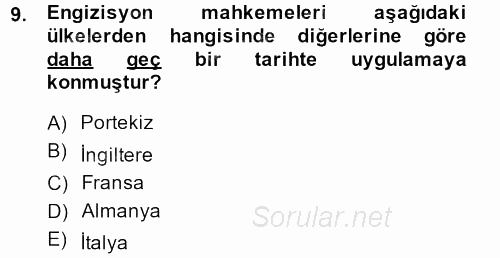 Orta Çağ-Yeni Çağ Avrupa Tarihi 2013 - 2014 Ara Sınavı 9.Soru