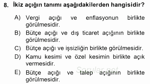 İktisada Giriş 2 2017 - 2018 Dönem Sonu Sınavı 8.Soru