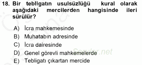 Yargı Örgütü Ve Tebligat Hukuku 2016 - 2017 3 Ders Sınavı 18.Soru