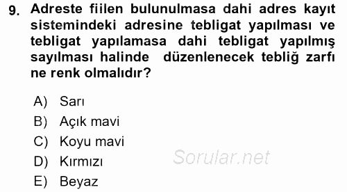 Yargı Örgütü Ve Tebligat Hukuku 2016 - 2017 3 Ders Sınavı 9.Soru