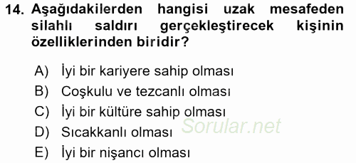 Özel Güvenlik Hizmetlerinde Güvenlik Önlemleri 2015 - 2016 Dönem Sonu Sınavı 14.Soru