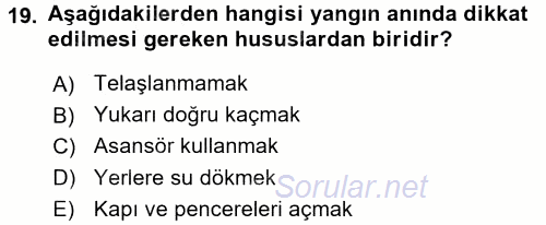 Özel Güvenlik Hizmetlerinde Güvenlik Önlemleri 2015 - 2016 Dönem Sonu Sınavı 19.Soru