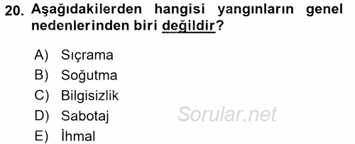 Özel Güvenlik Hizmetlerinde Güvenlik Önlemleri 2015 - 2016 Dönem Sonu Sınavı 20.Soru