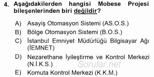 Özel Güvenlik Hizmetlerinde Güvenlik Önlemleri 2015 - 2016 Dönem Sonu Sınavı 4.Soru