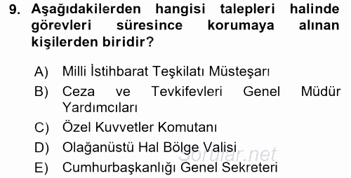 Özel Güvenlik Hizmetlerinde Güvenlik Önlemleri 2015 - 2016 Dönem Sonu Sınavı 9.Soru