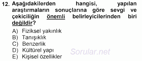 Sosyal Psikoloji 1 2012 - 2013 Dönem Sonu Sınavı 12.Soru