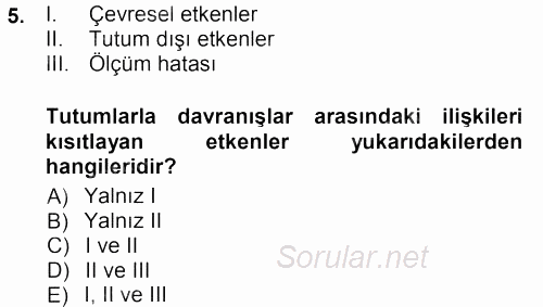 Sosyal Psikoloji 1 2012 - 2013 Dönem Sonu Sınavı 5.Soru