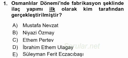Temel İlaç Bilgisi Ve Akılcı İlaç Kullanımı 2017 - 2018 Ara Sınavı 1.Soru