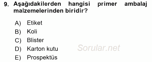Temel İlaç Bilgisi Ve Akılcı İlaç Kullanımı 2017 - 2018 Ara Sınavı 9.Soru