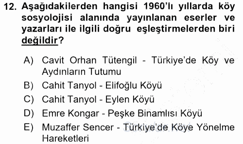 Türkiye´de Sosyoloji 2015 - 2016 Dönem Sonu Sınavı 12.Soru