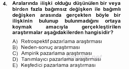 Sağlık Hizmetleri Pazarlaması 2012 - 2013 Dönem Sonu Sınavı 4.Soru