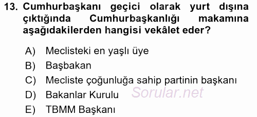 Anayasa Hukuku 2017 - 2018 Dönem Sonu Sınavı 13.Soru