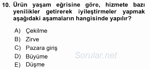 Hizmet Tasarımı 2015 - 2016 Tek Ders Sınavı 10.Soru