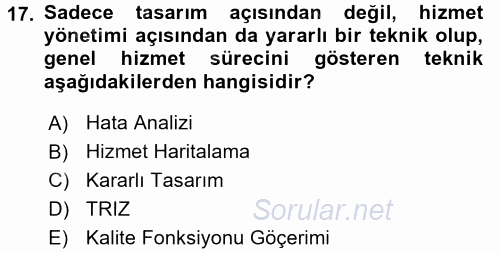 Hizmet Tasarımı 2015 - 2016 Tek Ders Sınavı 17.Soru
