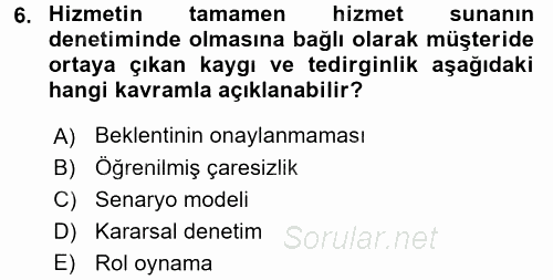Hizmet Tasarımı 2015 - 2016 Tek Ders Sınavı 6.Soru