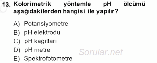 Veteriner Laboratuvar Teknikleri ve Prensipleri 2013 - 2014 Ara Sınavı 13.Soru