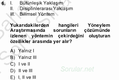 Yönetim Bilimi 2 2014 - 2015 Dönem Sonu Sınavı 6.Soru