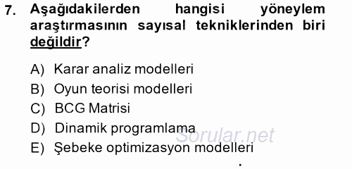 Yönetim Bilimi 2 2014 - 2015 Dönem Sonu Sınavı 7.Soru