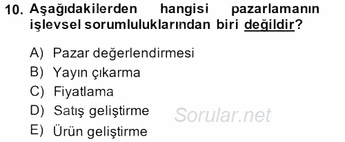 Halkla İlişkiler Uygulamaları ve Örnek Olaylar 2013 - 2014 Ara Sınavı 10.Soru