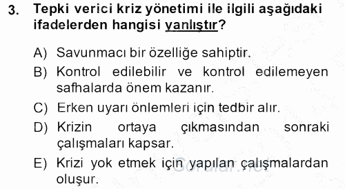 Halkla İlişkiler Uygulamaları ve Örnek Olaylar 2013 - 2014 Ara Sınavı 3.Soru