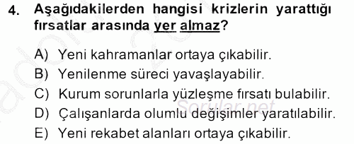 Halkla İlişkiler Uygulamaları ve Örnek Olaylar 2013 - 2014 Ara Sınavı 4.Soru