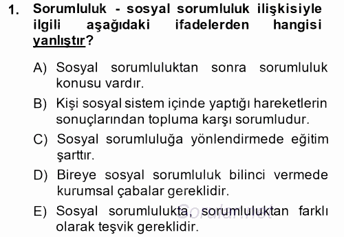 İşletmelerde Sosyal Sorumluluk Ve Etik 2014 - 2015 Dönem Sonu Sınavı 1.Soru