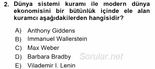 Toplumsal Değişme Kuramları 2016 - 2017 Dönem Sonu Sınavı 2.Soru