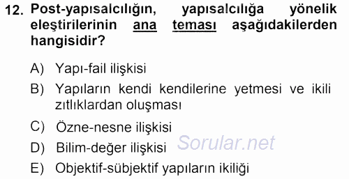 Çağdaş Sosyoloji Kuramları 2013 - 2014 Dönem Sonu Sınavı 12.Soru