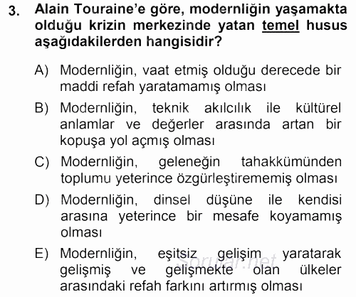 Çağdaş Sosyoloji Kuramları 2013 - 2014 Dönem Sonu Sınavı 3.Soru