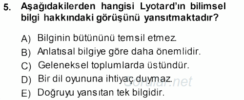 Çağdaş Sosyoloji Kuramları 2013 - 2014 Dönem Sonu Sınavı 5.Soru